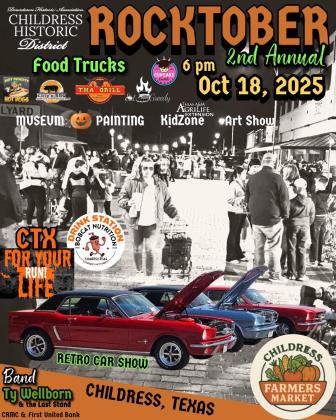 Childress Downtown Historical Association’s Second Annual Rocktober, including a farmers’ market, food trucks, a retro car show, an art show, live music and more, will be held 6 p.m. Saturday, Oct. 18 in downtown Childress.