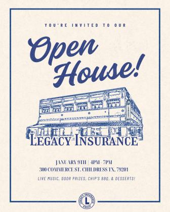 Legacy Insurance Group will host an Open House event, including live music, door prizes, food from Chip’s BBQ and desserts, from 4-7 p.m. Friday, Jan. 9 at their new location, 300 Commerce St. “Good food, good music and a few surprises waiting,” Legacy Insurance Group said. “Come celebrate with us and make yourself at home. Pro-tip: arrive early. The first 10 guests score a free Legacy Insurance shirt.” Legacy Insurance