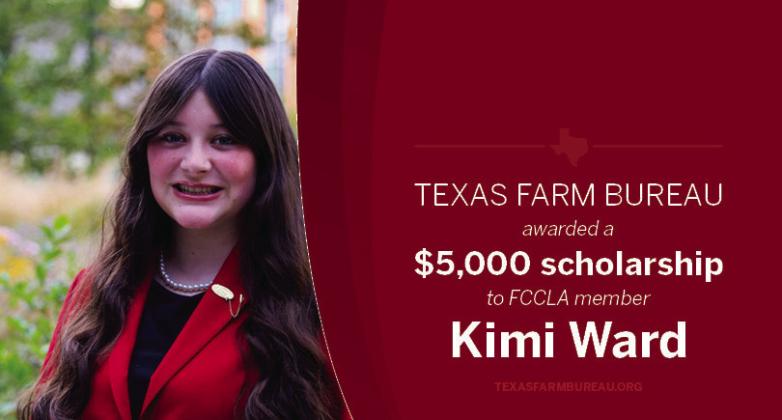 Childress’ Kimi Ward, Family, Career and Community Leaders of America (FCCLA) National Vice President of Public Relations, is awarded the 2025 Texas Farm Bureau FCCLA Scholarship in the amount of $5,000. Texas Farm Bureau