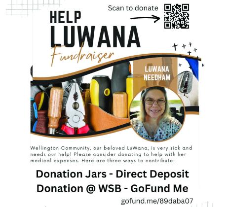 LuWana Sain Needham, a Wellington native and longtime employee of Barlett’s Lumber &amp;amp; Hardware, is experiencing extensive health issues. A fundraiser has been organized, offering three different options to give. Needham and her family expressed their gratitude to the Wellington community for the love and support. Courtesy Image