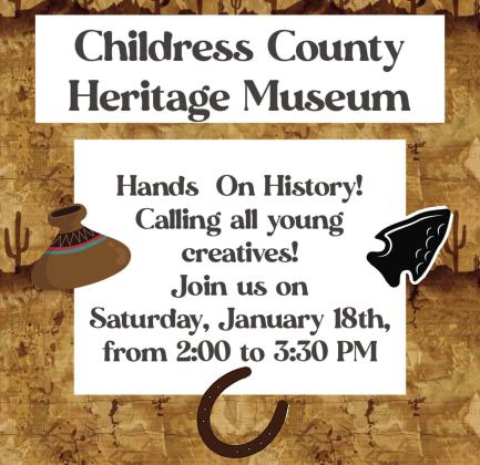Childress County Heritage Museum to host Hands-On History