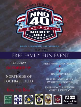 Join local law enforcement and first responders, including the Childress Sheriff’s Office, Childress Police Department, Childress Fire Department, Childress Emergency Medical Services, Texas Department of Public Safety, Texas Parks and Wildlife and Texas Department of Transportation, for National Night Out from 6-8 p.m. Tuesday, Oct. 10 on the northside of Fair Park Stadium. Courtesy Graphic