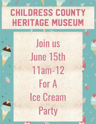 Childress County Heritage Museum to host ‘scoop-tacular’ Saturdays at the Museum