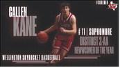 Callen Kane, Sophomore, Newcomer of the Year Courtesy Images