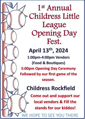 Childress Little League to host Opening Day Fest