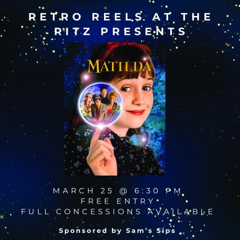 Ritz Retro Reels to feature‘Matilda’