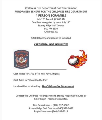 Childress Fire Department Golf Tournament this weekend