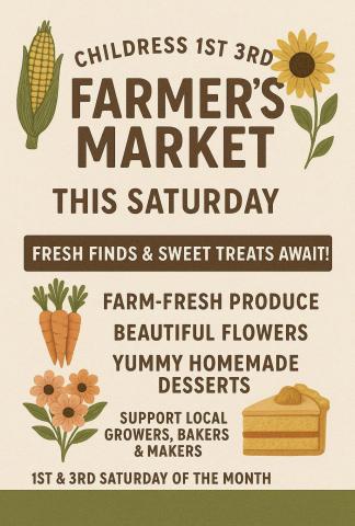Childress Farmers Market this Saturday
