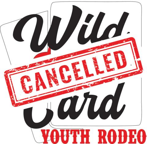 Wild Card Youth Rodeo cancels weekend events