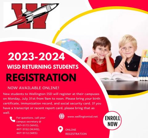 Wellington ISD online registration available  now, new students register Monday