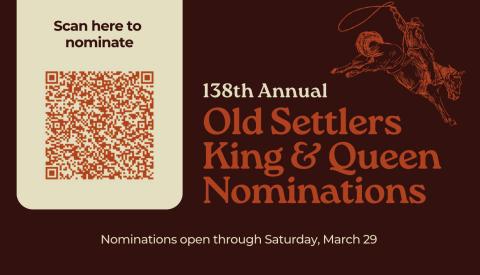 Nominations for the 138th Annual Childress County Old Settlers King and Queen can be submitted through the QR code above. Nominations are open through Saturday, March 29. The Red River Sun