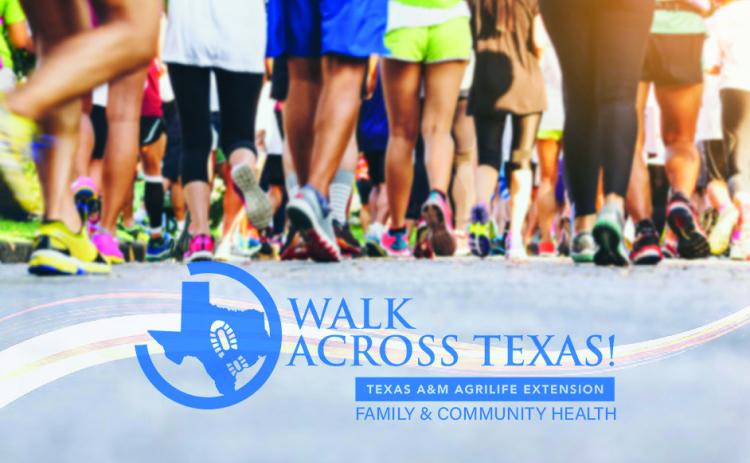 Walk Across Texas!, a wellness and fitness challenge hosted by the Childress County Texas A&amp;M AgriLife Extension Office, will kick off Monday, April 8 and run through Saturday, June 2. Graphic Courtesy of AgriLife Today