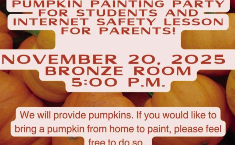 The Memphis Independent School District (ISD) Health and Wellness Parent-Student Engagement organization will host a Pumpkin Painting Party at 5 p.m. Thursday, Nov. 20 at the First Bank and Trust Bronze Room. In addition to painting pumpkin, an internet safety lesson will be given for parents. Pumpkins and paint will be provided, but guests are welcome to bring a pumpkin from home, organizers said. Memphis ISD