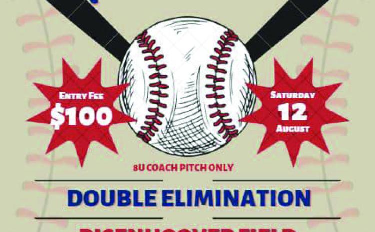 A Back to School Bash Tournament, benefitting Childress Little League, will be held Saturday, Aug. 12 at Risenhoover Field. The one-day tournament will be 8-andunder coach pitch only and double elimination. Entry is $100 and must be paid in full by Wednesday, Aug. 9. For more information, contact Tanner Gillem at 940-224-3146 or tanner_gillem@yahoo.com or Rody Crim at 806-441-- 4260 or rodycrim@gmail.com. Courtesy Graphic