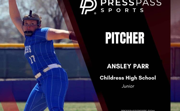 Childress’ Ansley Parr, a junior pitcher, is selected to the 2026 Press Pass Sports Softball Team. PRESS PASS SPORTS
