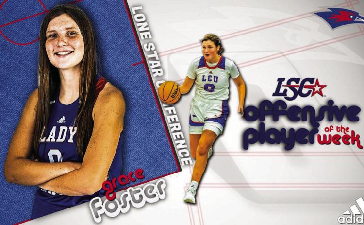 Lubbock Christian University Lady Chaparral Grace Foster, a 2021 Childress High School graduate, is recognized by the Lone Star Conference as the Women’s Basketball Offensive Player of the Week. Graphic Courtesy of Lubbock Christian University