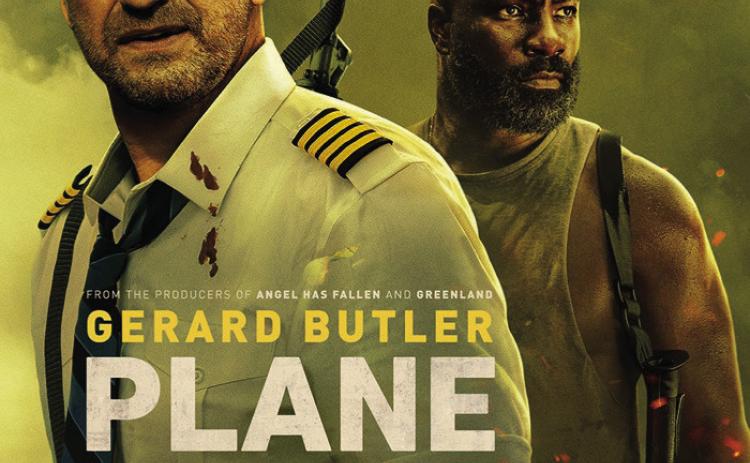 “Plane,” featuring Gerard Butler and Mike Colter, will show at the Palace Theater at 7 p.m. Saturday, April 15. For Palace Theater text alerts, text “MOVIE” to 323-579-2011. Courtesy Image
