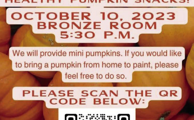 The Memphis Independent School District (ISD) Health and Wellness Parent and Student Engagement committee will host a Pumpkin Painting Party at 5:30 p.m. Tuesday, Oct. 10 at the First Bank &amp; Trust Bronze Room. Mini pumpkins will be provided to paint, as well as healthy pumpkin snacks. Graphic Courtesy of Memphis ISD