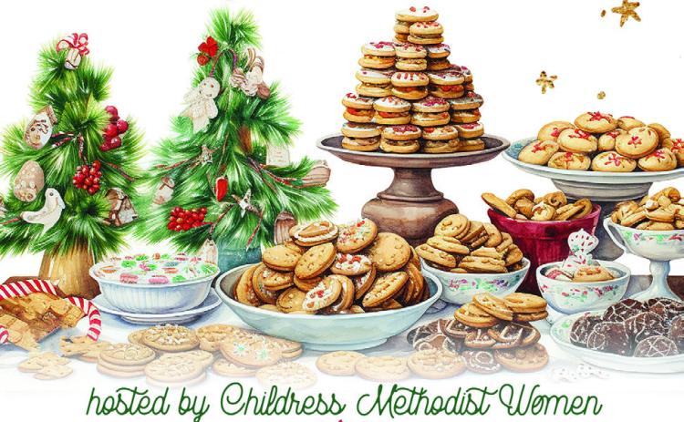 Join the Childress Methodist Women for a Christmas Cookie Walk from 2-4 p.m. Sunday, Dec. 17 at the Childress Methodist Church Fellowship Hall. At the event, guests are invited to fill a decorated box with Christmas cookies. Big boxes will be $15, and small boxes will be $10. Hot chocolate and apple cider will also be available. Graphic Courtesy of Childress Methodist Women