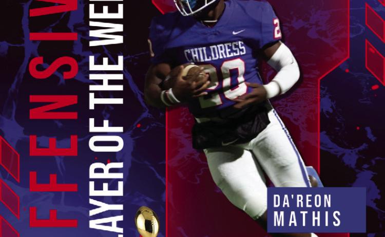 Bobcat junior Da’Reon Mathis is the Iris Energy Offensive Player of the Week. Against the Coahoma Bulldogs, Mathis ran for 191 yards and one touchdown on 21 carries while putting up another 33 receiving yards and one touchdown on four catches. Courtesy Graphics