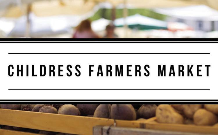 Beginning in May, a bi-monthly farmers market will take place from 9 a.m.-1 p.m. on the first and third Saturday of every month in Childress. Locally grown and sourced veggies, flowers, herbs, candles and more will be available at the market, according to organizers. The first farmers market will take place Saturday, May 6 in the Tractor Supply Co. parking lot. Graphic Courtesy of Childress Farmers Market