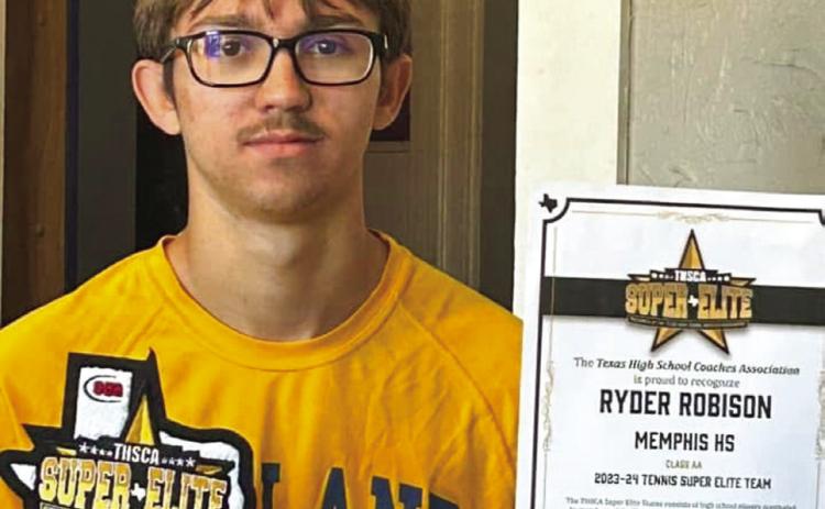 Ryder Robison, a 2024 graduate of Memphis High School, recently received a Texas High School Coaches Association Super Elite patch, along with certification, for being named to the 2023-2024 Class 2A Tennis Super Elite Team. Robison is currently a freshman at Wayland Baptist University, where he competes in cross country. Courtesy Photo