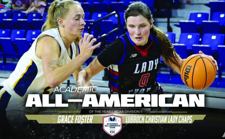Lubbock Christian University (LCU) Lady Chaparral Grace Foster, a 2021 graduate of Childress High School, was recently named the Academic All-America Team Member of the Year for NCAA Division II by College Sports Communicators (CSC). Lubbock Christian University Athletics