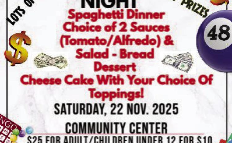 Memphis Lions Club will host Bingo Night, including a spaghetti dinner, at 6p.m. Saturday, Nov. 22 at the Memphis Community Center. Benefitting Hall County Home Delivered Meals, the Memphis Independent School District scholarship fund and the Memphis Preservation Foundation, entry, which includes a meal and one bingo card, is $25 for adults and $10 for children under 12. Memphis Lions Club