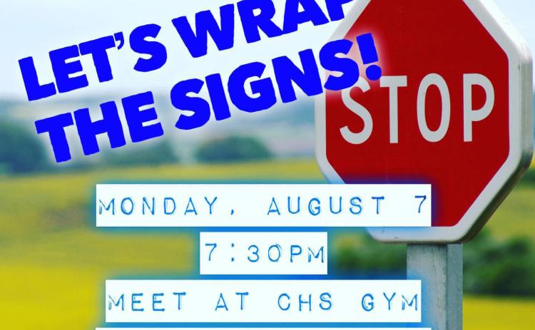 Bobcat Boosters to wrap signs Monday
