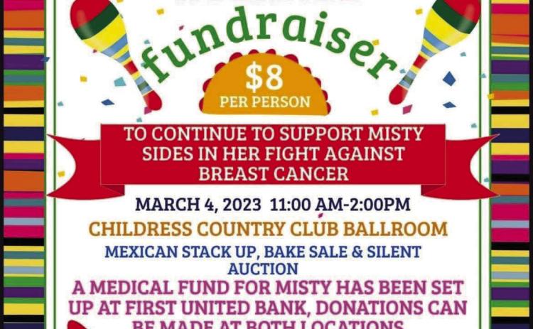 A “Nacho Average Fundraiser,” benefiting Misty Sides, will be held from 11 a.m.-2 p.m. Saturday, March 4 at the Childress County Club. Courtesy Graphic