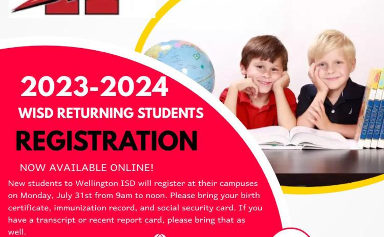 Wellington ISD online registration available  now, new students register Monday