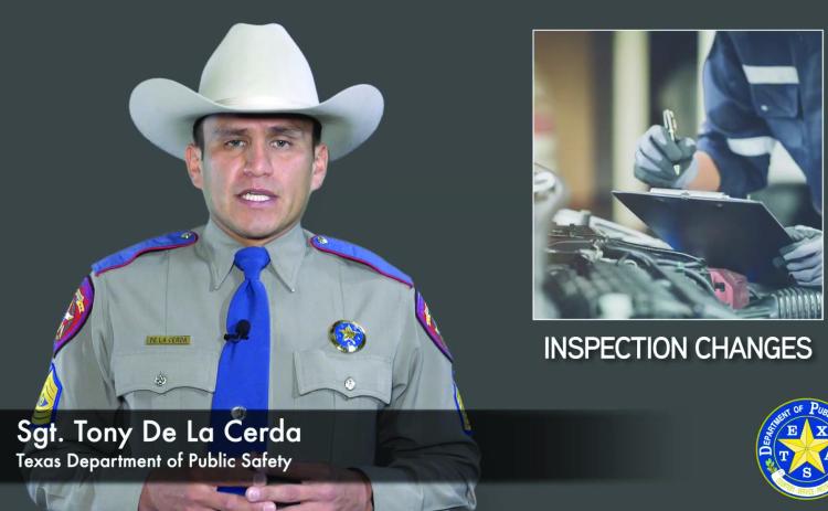 Last month, the Texas Department of Public Safety (DPS) launched a public safety announcement (PSA) video reviewing changes to vehicle inspections. The video, available in English and Spanish, can be viewed by visiting dps.texas.gov. Texas Department of Public Safety